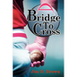 A Bridge To Cross - Paperback