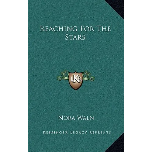 Reaching For The Stars - Hardcover