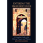 Entering the High Holy Days: A Complete Guide to the History, Prayers, and Themes - Paperback