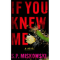 If You Knew Me - Paperback