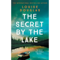 The Secret By The Lake - Hardcover