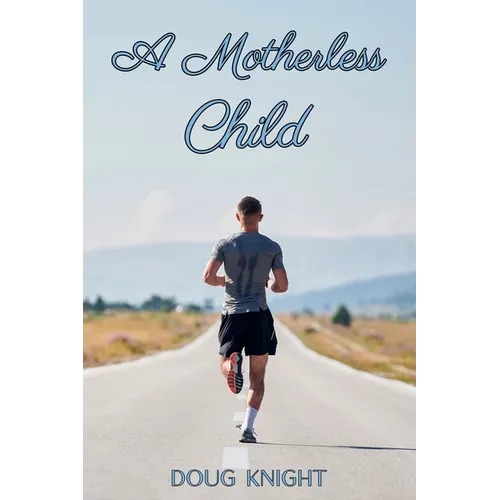 A Motherless Child - Paperback