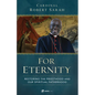 For Eternity: Restoring the Priesthood and Our Spiritual Fatherhood - Hardcover