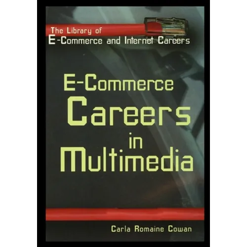 E-Commerce: Careers in Multimedia - Paperback