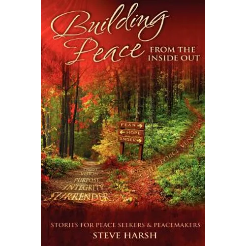 Building Peace from the Inside Out - Paperback