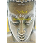 The Best Enlightenment Quotes & Passages To Awaken The Buddha Within - Paperback