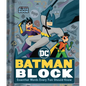 Batman Block (an Abrams Block Book): Essential Words Every Fan Should Know - Board Book