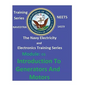 The Navy Electricity and Electronics Training Series: Module 05 Introduction To Generators And Motors - Paperback
