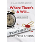 Where There's A Will: A Glass Dolphin Mystery - LARGE PRINT EDITION - Paperback