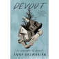 Devout: A Memoir of Doubt - Hardcover