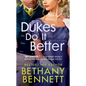 Dukes Do It Better - Paperback