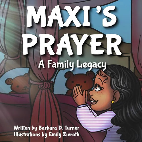 Maxi's Prayer: A Family Legacy - Paperback