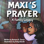 Maxi's Prayer: A Family Legacy - Paperback