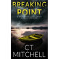 Breaking Point: A Detective Jack Creed Novel - Paperback