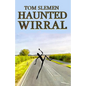 Haunted Wirral - Paperback