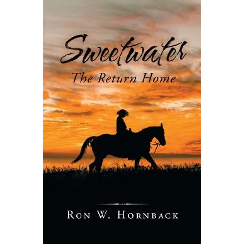 Sweetwater: The Return Home - Paperback