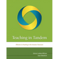 Teaching in Tandem: Effective Co-Teaching in the Inclusive Classroom - Paperback