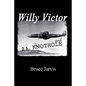 Willy Victor and 25 Knot Hole - Paperback
