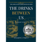 The Drinks Between Us: A Short Story - Paperback