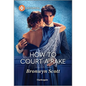 How to Court a Rake - Paperback
