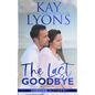 The Last Goodbye - Paperback