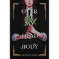 Over My Dead Body: A Witchy Graphic Novel - Hardcover