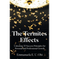The Termites Effects: Unlocking 25 Success Principles for Personal and Professional Growth - Paperback