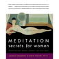 Meditation Secrets for Women: Discovering Your Passion, Pleasure, and Inner Peace - Paperback