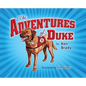 The Adventures of Duke - Hardcover