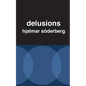Delusions - Paperback