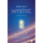 Diary of a Mystic: A Spiritual Journey - Paperback