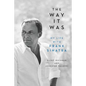 The Way It Was: My Life with Frank Sinatra - Paperback