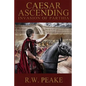 Caesar Ascending: Invasion of Parthia - Paperback