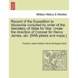 Record of the Expedition to Abyssinia compiled by order of the Secretary of State for War. Under the direction of Colonel Sir Henry James, etc. [With - Paperback