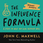 The Influence Formula: 4 Steps to Help You Lead Anyone Well - Paperback
