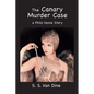 The Canary Murder Case: A Philo Vance Story - Paperback
