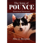 The Song of Pounce: Homestead Harmonies - Paperback