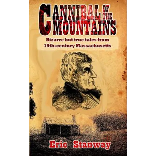 Cannibal of the Mountains - Paperback