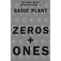Zeros and Ones: Digital Women and the New Technoculture - Paperback