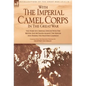 With the Imperial Camel Corps in the Great War - Hardcover