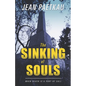The Sinking of Souls: Book #2 Breakwater Mystery Series - Paperback