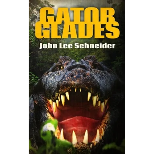 Gator Glades - Paperback
