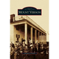 Mount Vernon - Hardcover