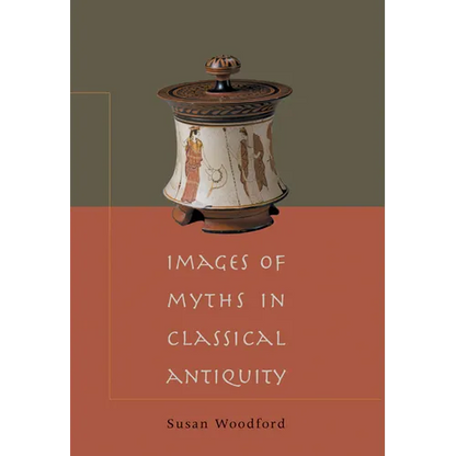 Images of Myths in Classical Antiquity - Paperback