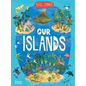 Our Islands - Hardcover