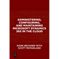 Administering, Configuring, and Maintaining Microsoft Dynamics 365 in the Cloud - Paperback