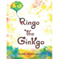 Ringo the Ginkgo - Paperback