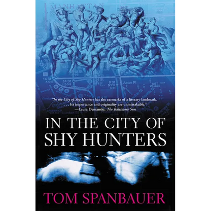 In the City of Shy Hunters - Paperback