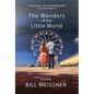 The Wonders of the Little World - Paperback