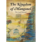 The Kingdom of Mangonel: The Land Beyond - Hardcover
